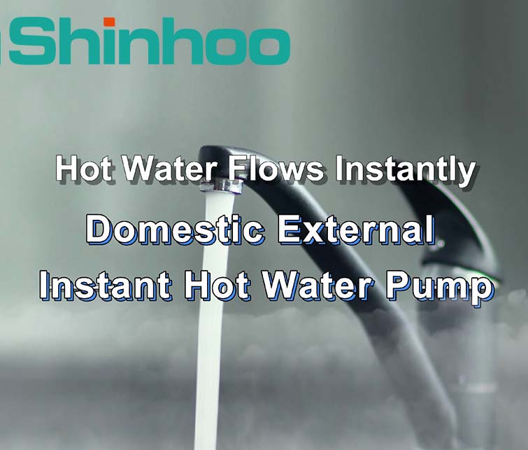 Sofortiges Warmwasser an Ihren Fingerspitzen: Die Shinhoo SPA15-12E Pumpe für sofortiges warmes Wasser