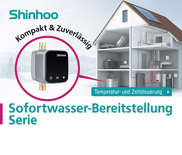 Nie wieder auf warmes Wasser warten – mit der Shinhoo Instant Serie