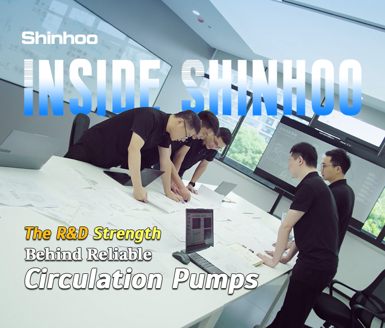 Inside Shinhoo: Forschungs- und Entwicklungskompetenz für zuverlässige Umwälzpumpen